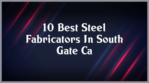 THE BEST 10 Metal Fabricators in BURBANK, CA 